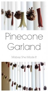 Simple and FREE Pinecone Garland | Mabey She Made It | #pineconegarland #pineconecrafts #pinecone #garland