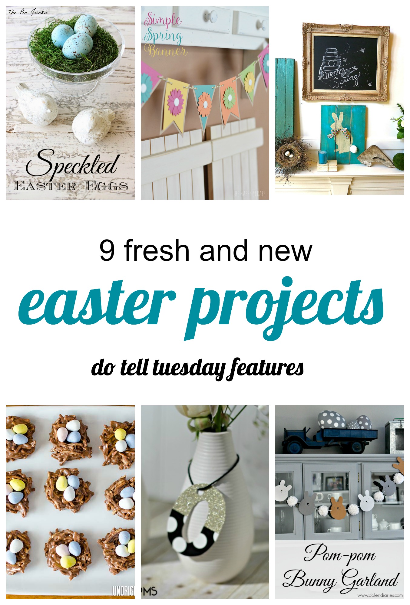 9 Fresh and New Easter Projects