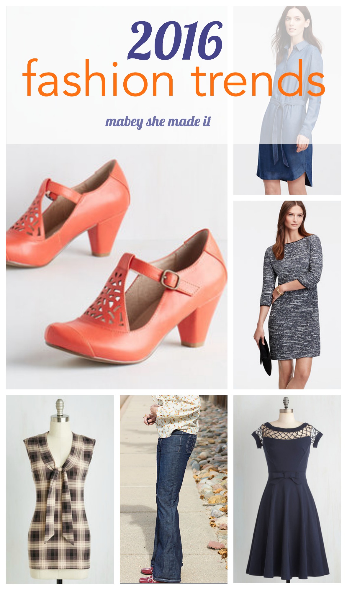 2016 Fashion trends Mabey She Made It